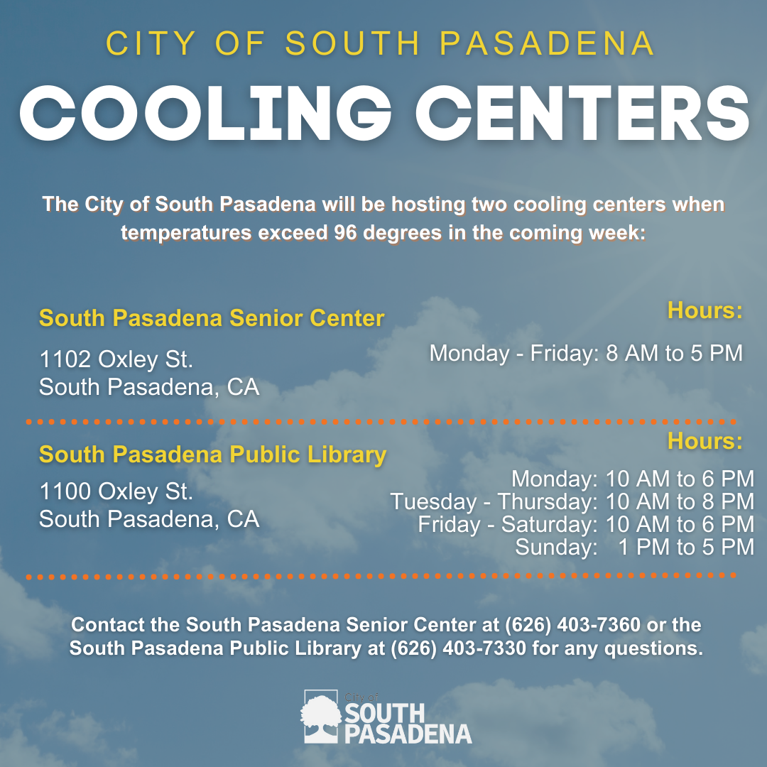 Reminder: Cooling Centers in South Pasadena | City Hall Scoop