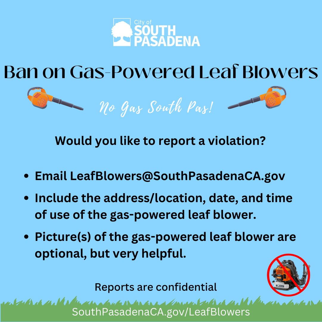 Ban on GasPowered Leaf Blowers Reporting a Violation City Hall Scoop